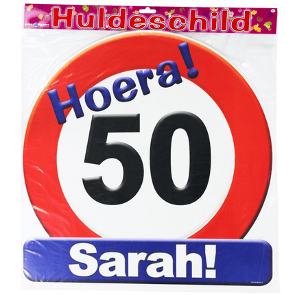 Sarah Door Sign 50 Years Traffic Sign 50cm