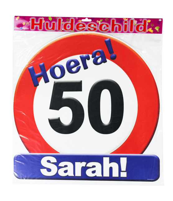 Sarah Door Sign 50 Years Traffic Sign 50cm