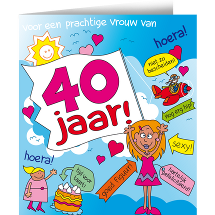 Carte d'anniversaire 40 Years Woman Cartoon 16.5cm