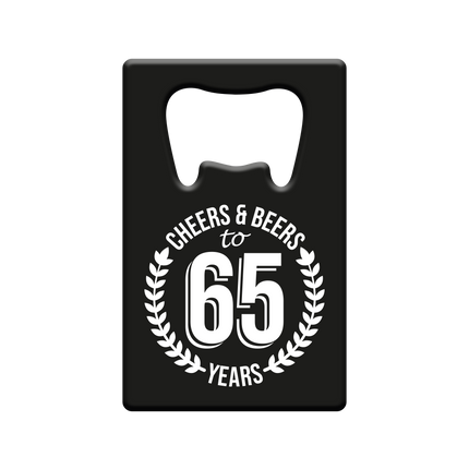 Ouvre-bière 65 ans Cheers & Beers