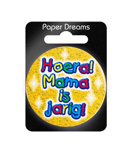 Bouton Hoera Mama is Jarig 5,5cm