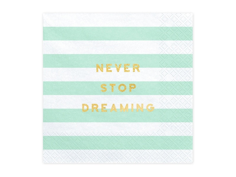 Serviettes de table vert menthe Never Stop Dreaming 33cm 20pcs