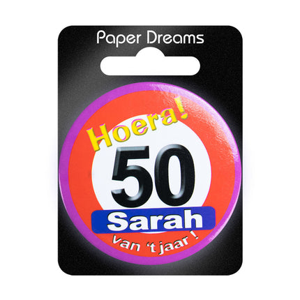 50 ans Bouton Sarah Panneau de signalisation 5.5cm