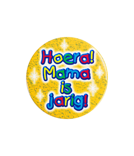 Bouton Hoera Mama is Jarig 5,5cm