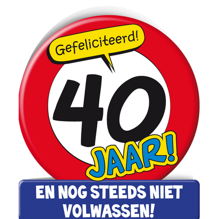 Carte d'anniversaire 40 ans Panneau de signalisation 16.5cm